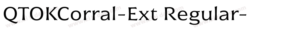 QTOKCorral-Ext Regular字体转换